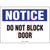 Panduit - PPS0305N107 - Do Not Block Door NOTICE Header Polyester Adhesive Sign|70387038 | ChuangWei Electronics
