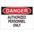 Brady - 95368 - AUTHORIZED PERSONNEL ONLY Danger Header Aluminm Sign|70392557 | ChuangWei Electronics